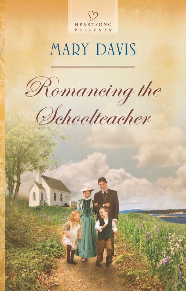  Romancing the Schoolteacher(Kobo/電子書)