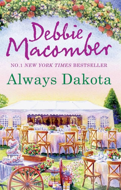 Always Dakota (The Dakota Series, Book 3)(Kobo/電子書)