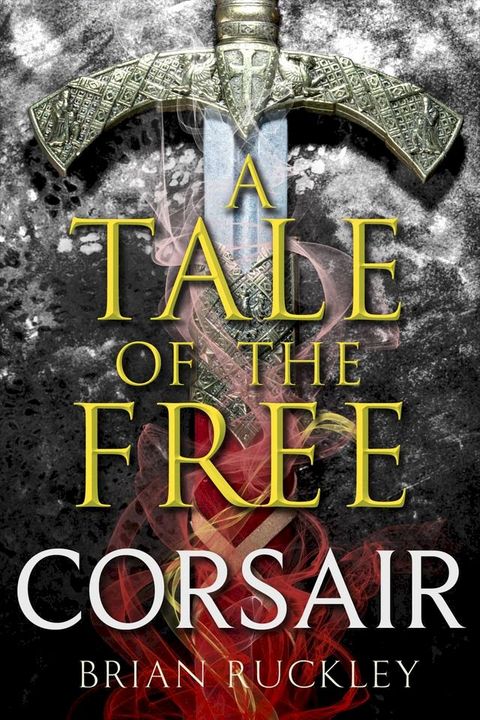 A Tale of the Free: Corsair(Kobo/電子書)