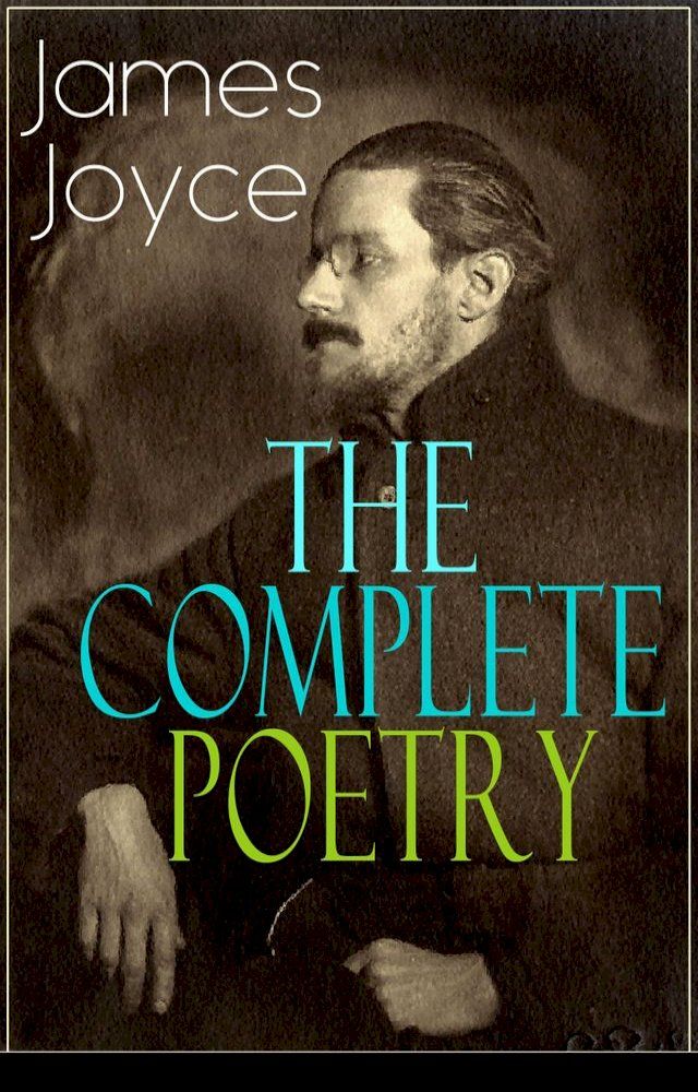  The Complete Poetry of James Joyce(Kobo/電子書)