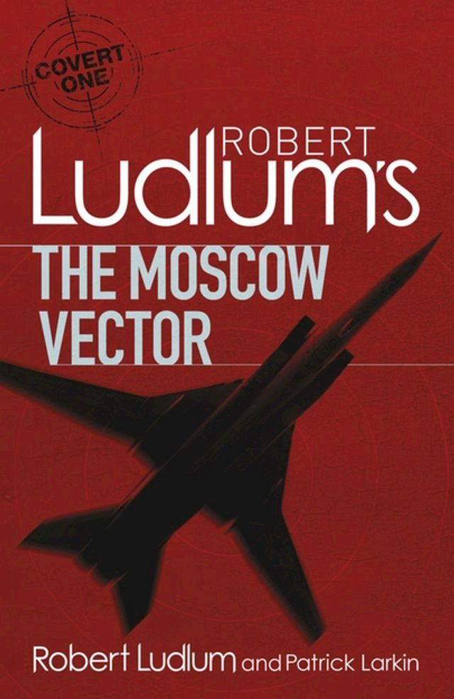  Robert Ludlum's The Moscow Vector(Kobo/電子書)