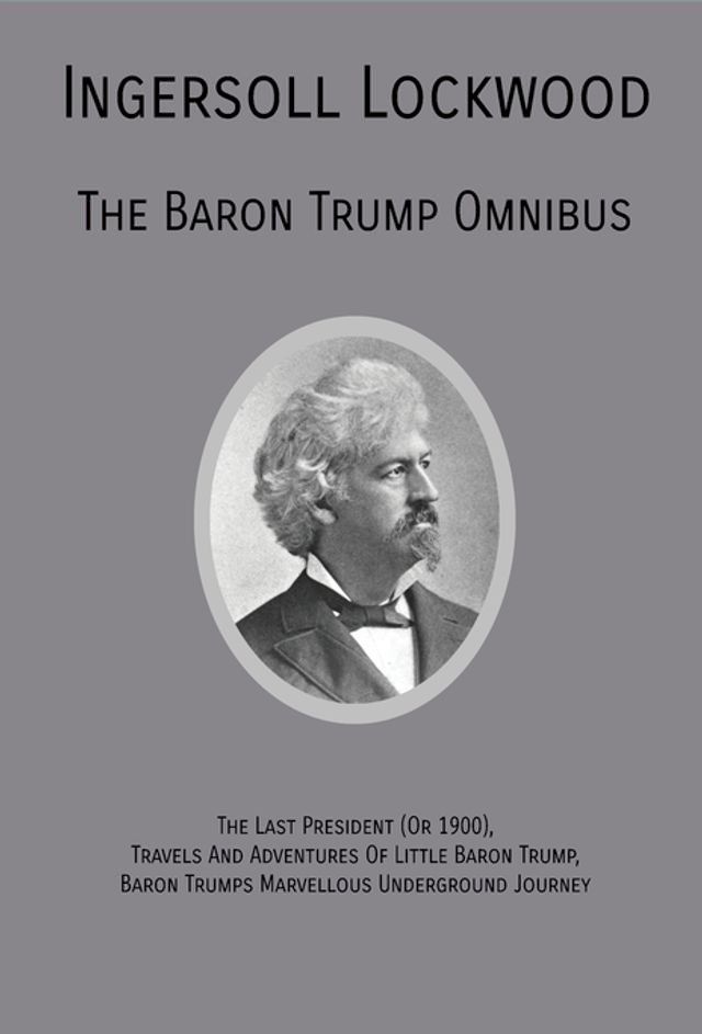  The Baron Trump Omnibus(Kobo/電子書)