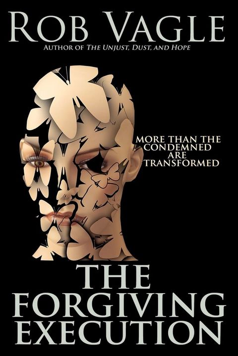 The Forgiving Execution(Kobo/電子書)