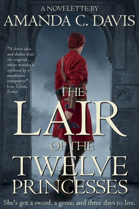 The Lair of the Twelve Princesses(Kobo/電子書)