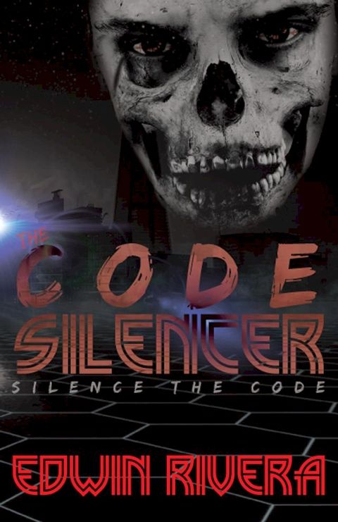 The Code Silencer: Silence the Code(Kobo/電子書)