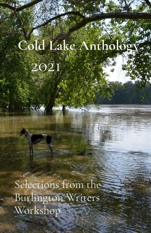 Cold Lake Anthology 2021(Kobo/電子書)