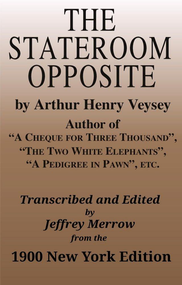  The Stateroom Opposite(Kobo/電子書)