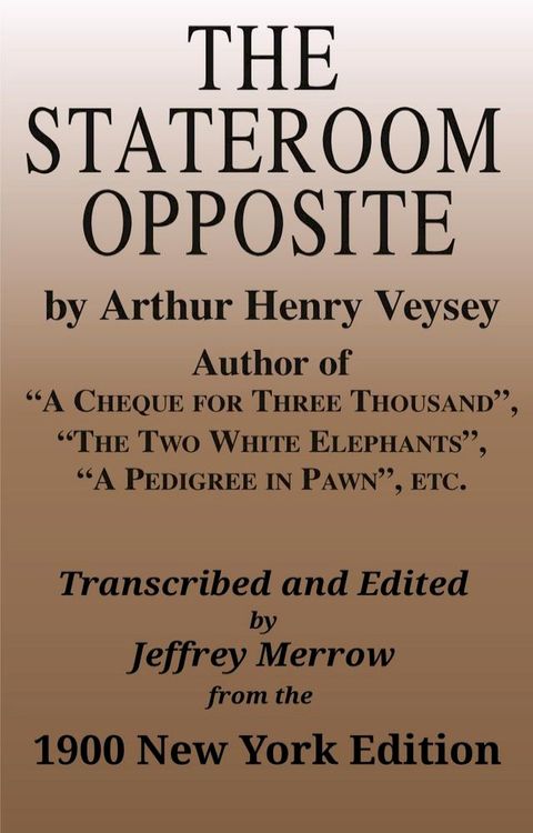 The Stateroom Opposite(Kobo/電子書)