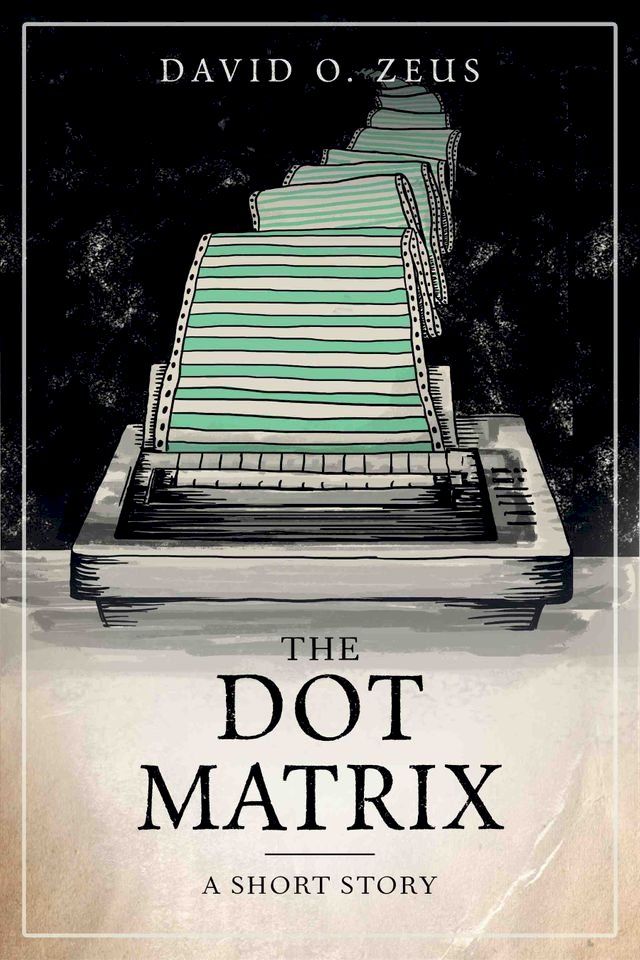  The Dot Matrix(Kobo/電子書)