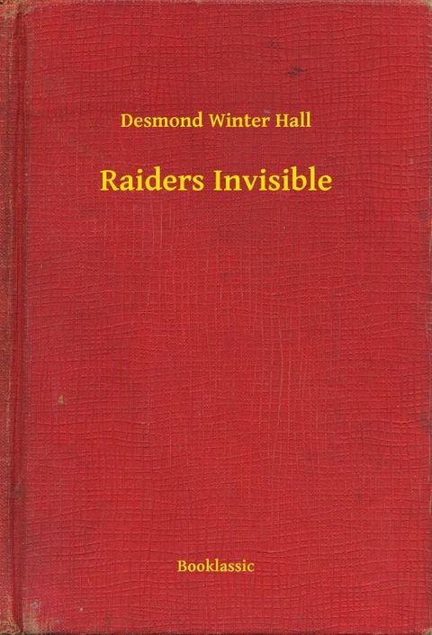 Raiders Invisible(Kobo/電子書)