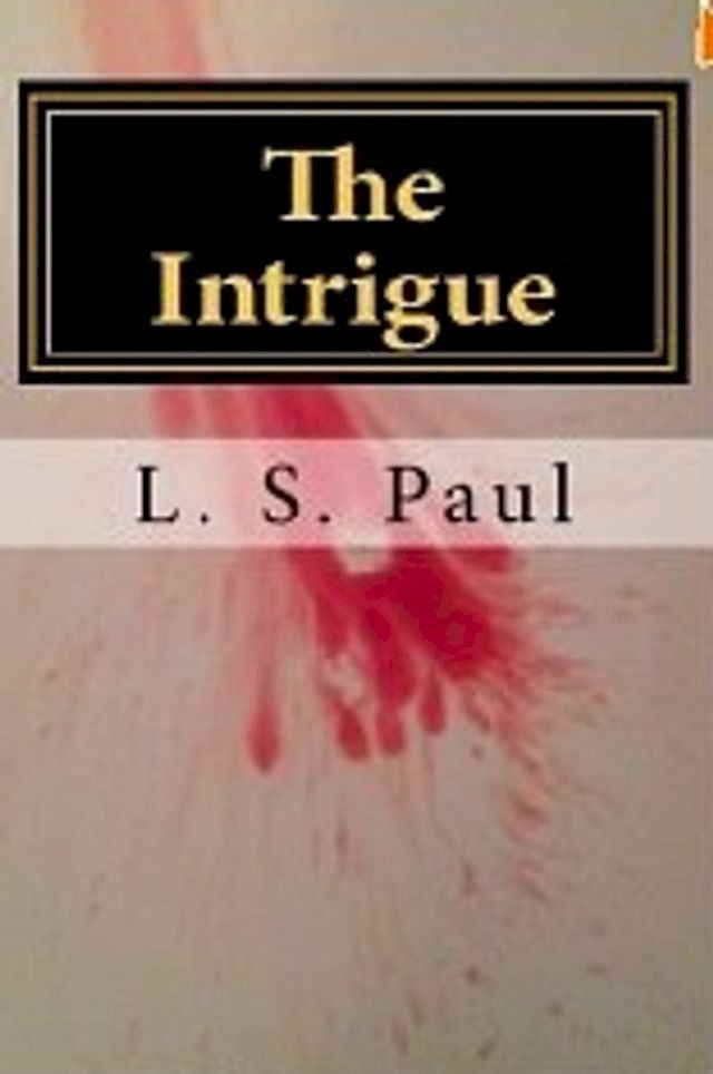  The Intrigue(Kobo/電子書)