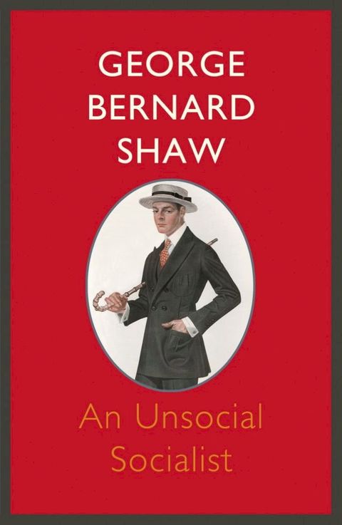 An Unsocial Socialist(Kobo/電子書)