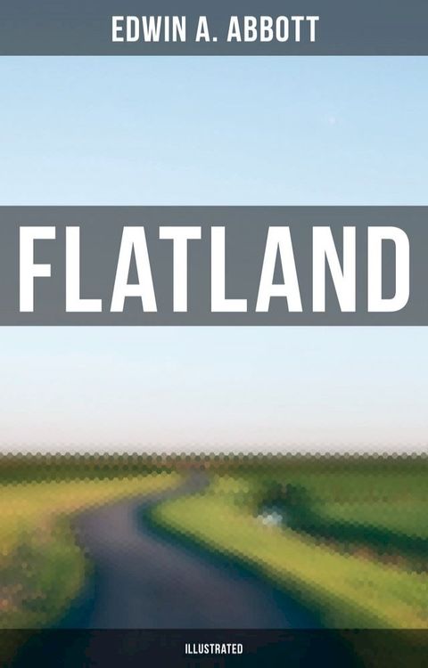 FLATLAND (Illustrated)(Kobo/電子書)