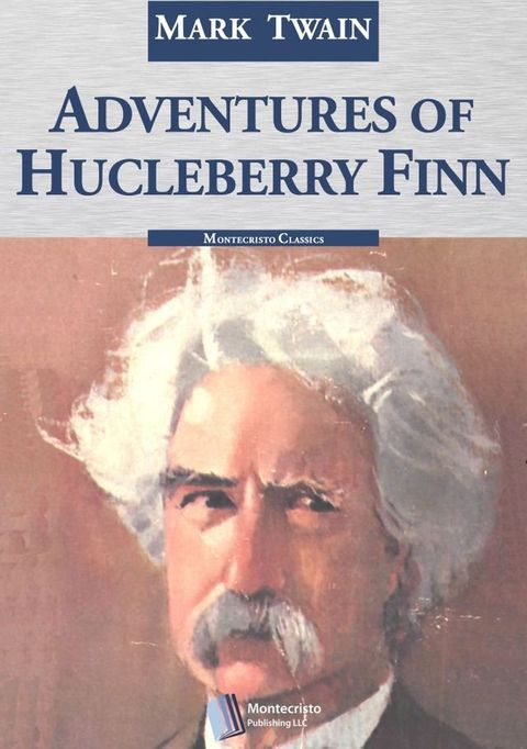 Adventures of Huckleberry Finn, Complete(Kobo/電子書)