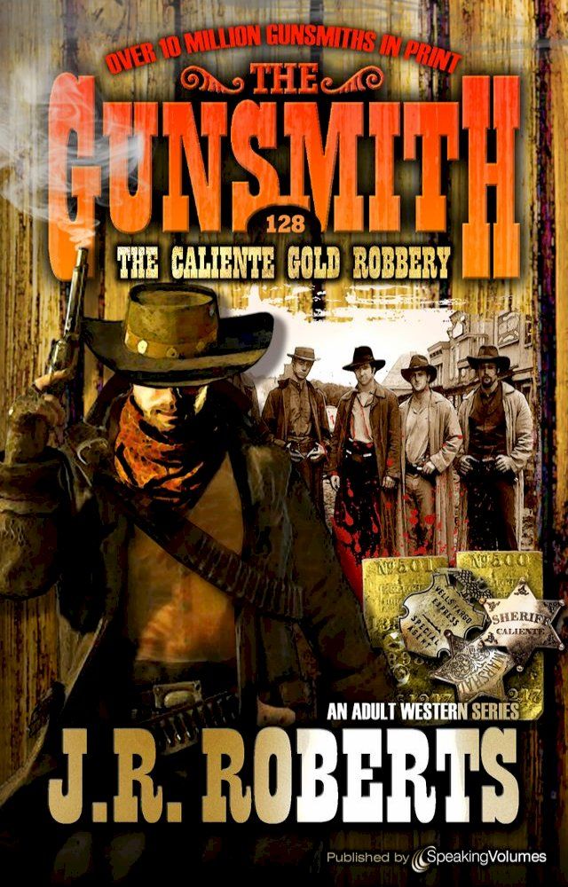  The Caliente Gold Robbery (Kobo/電子書)