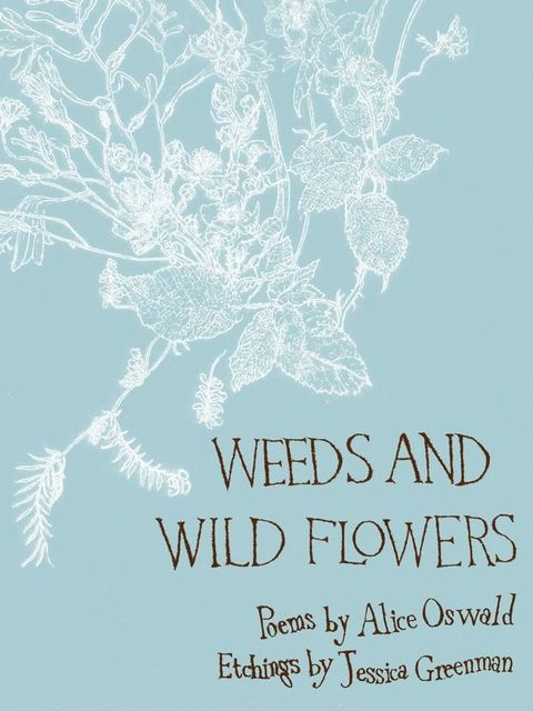 Weeds and Wild Flowers(Kobo/電子書)