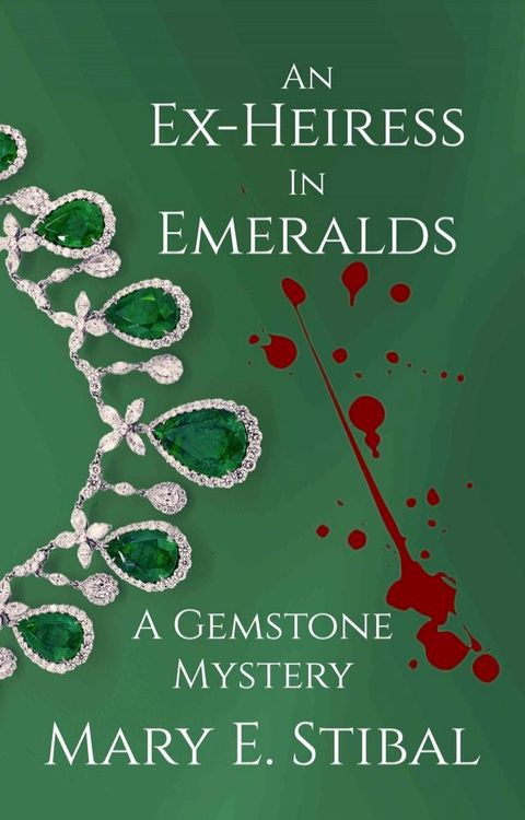 An Ex-Heiress in Emeralds(Kobo/電子書)