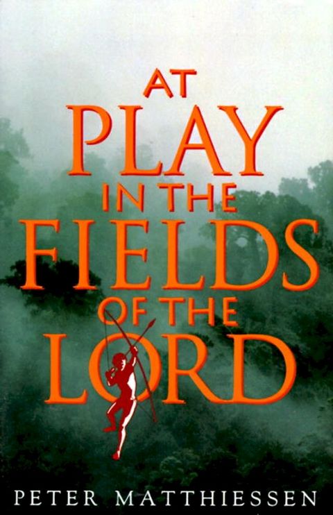 At Play in the Fields of the Lord(Kobo/電子書)