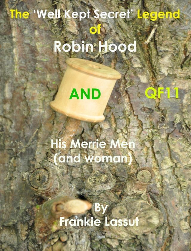  The ‘Well Kept Secret’ Legend of Robin Hood(Kobo/電子書)