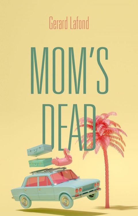 Mom's Dead(Kobo/電子書)