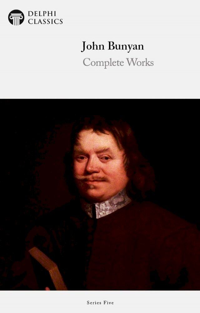  Complete Works of John Bunyan (Delphi Classics)(Kobo/電子書)