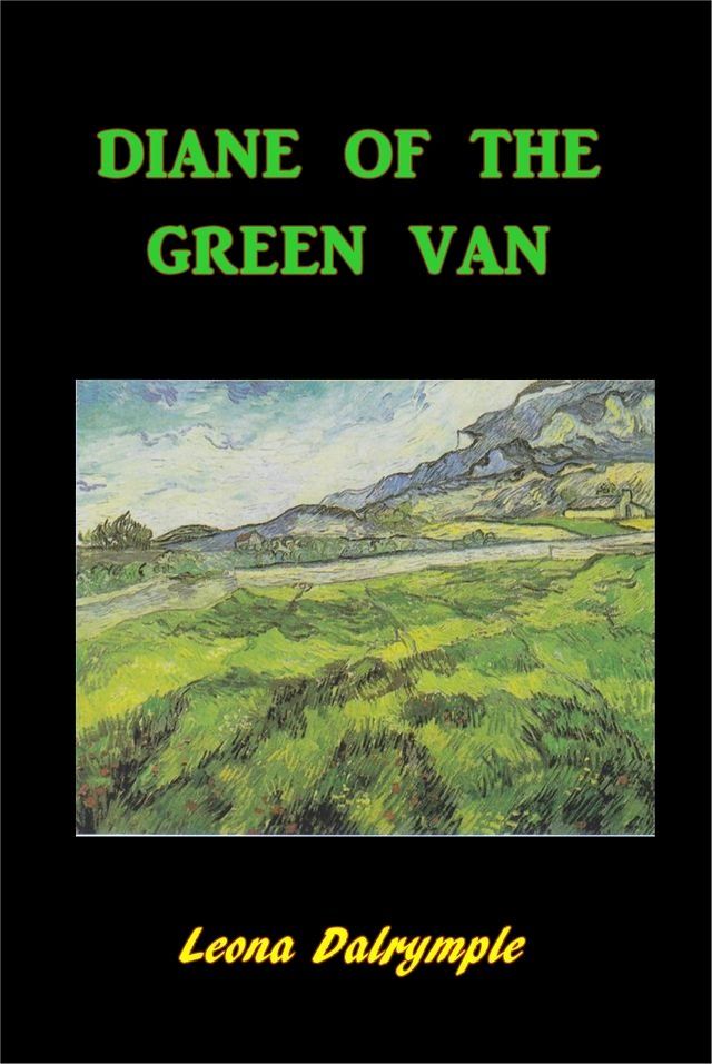  Diane of the Green Van(Kobo/電子書)