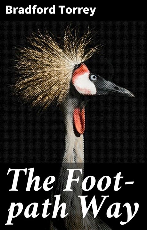 The Foot-path Way(Kobo/電子書)