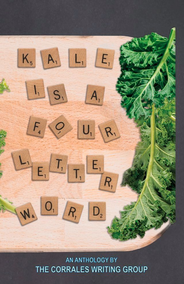  Kale is a Four Letter Word(Kobo/電子書)