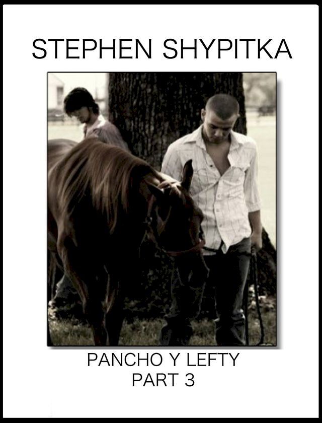  Pancho & Lefty Part 3(Kobo/電子書)