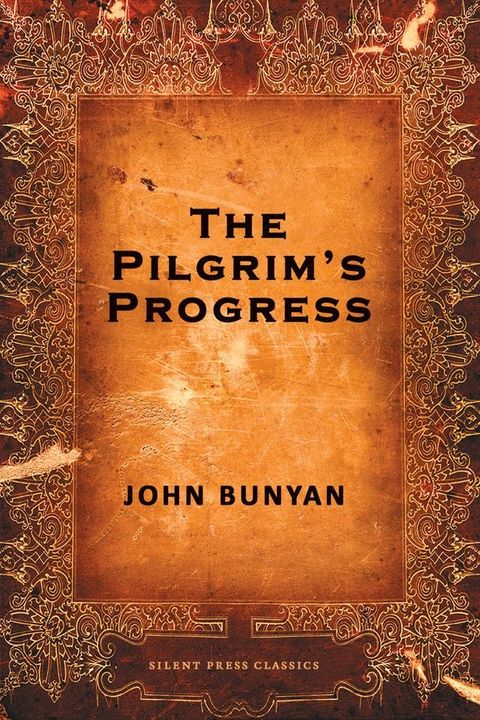 The Pilgrim's Progress(Kobo/電子書)