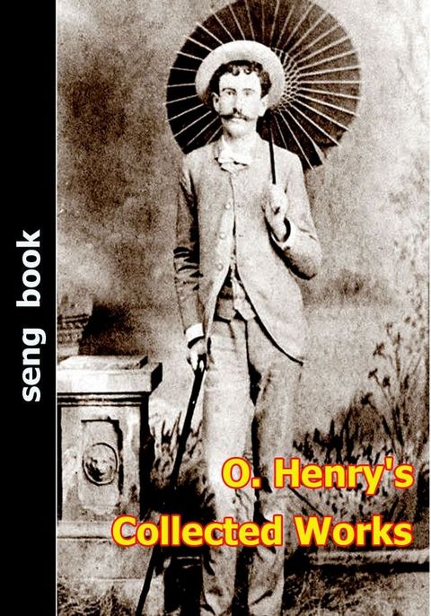 O. Henry's Collected Works(Kobo/電子書)