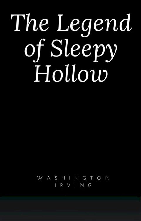 The Legend of Sleepy Hollow(Kobo/電子書)