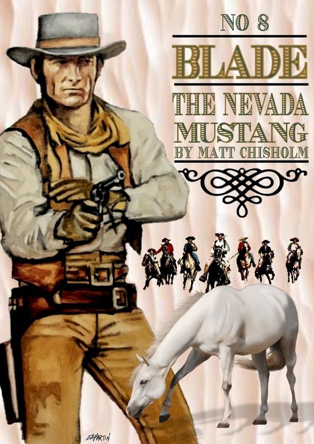  Blade 8: The Nevada Mustang(Kobo/電子書)