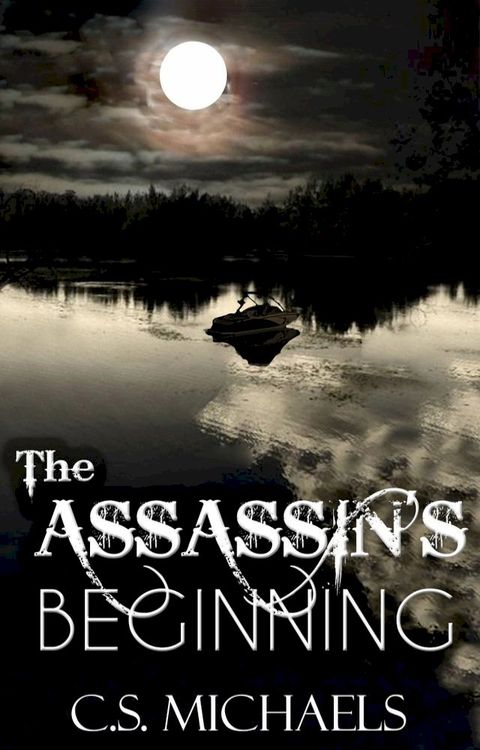 The Assassin's Beginning(Kobo/電子書)