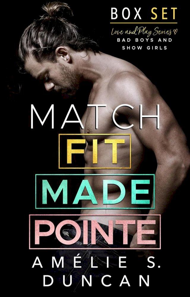  Match Fit, Match Made, Match Pointe: The Love and Play Series Box Set(Kobo/電子書)