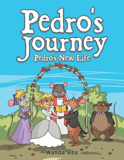 Pedro’S Journey(Kobo/電子書)