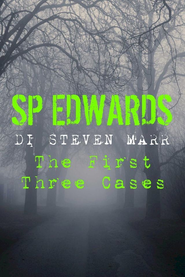  DI Steven Marr: The First Three Cases (A Crime-Fiction Box Set)(Kobo/電子書)