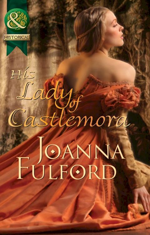 His Lady Of Castlemora(Kobo/電子書)