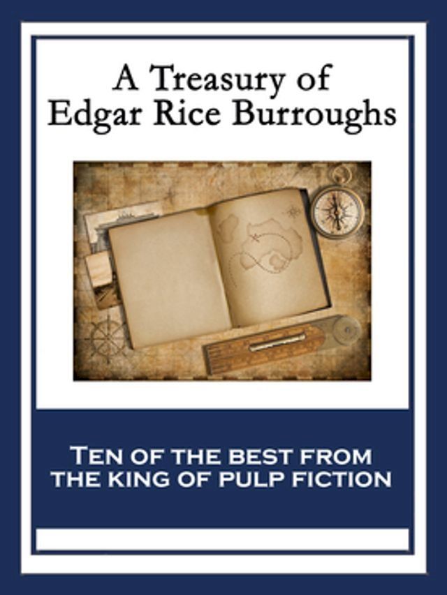  A Treasury of Edgar Rice Burroughs(Kobo/電子書)