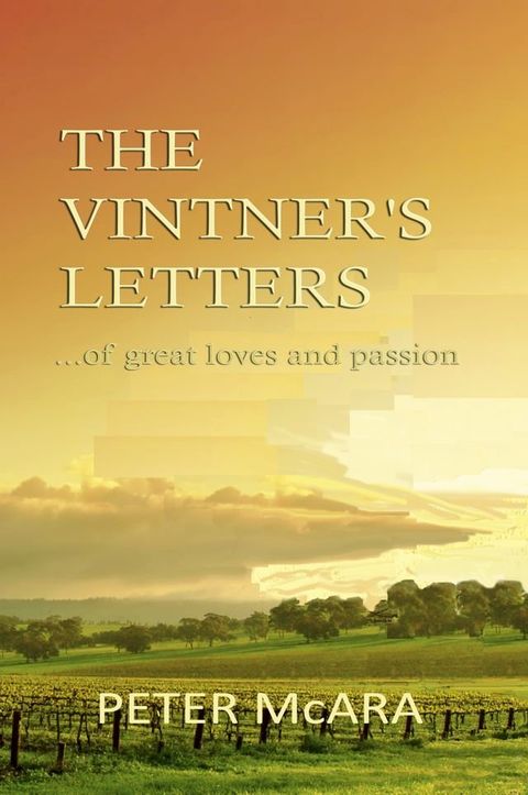 The Vintner's Letters(Kobo/電子書)