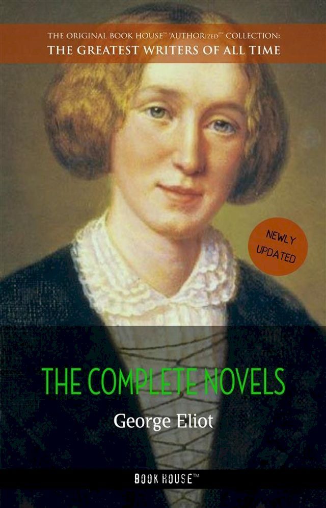  George Eliot: The Complete Novels(Kobo/電子書)