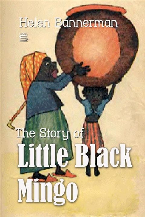 The Story of Little Black Mingo (Illustrated)(Kobo/電子書)