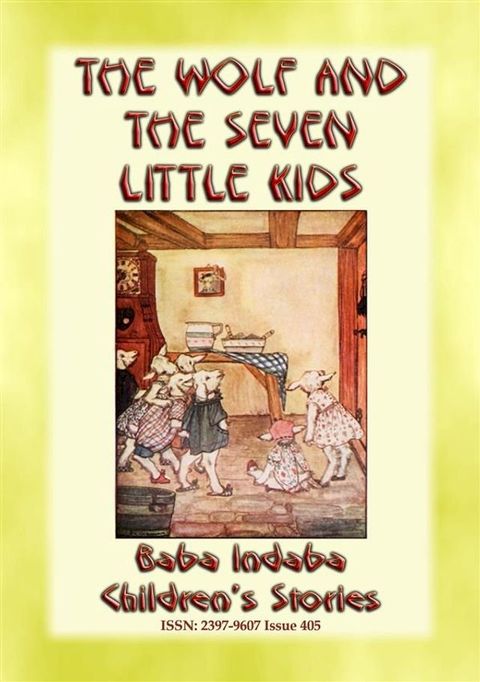 THE WOLF AND THE SEVEN LITTLE KIDS - A Polish Fairy Tale(Kobo/電子書)