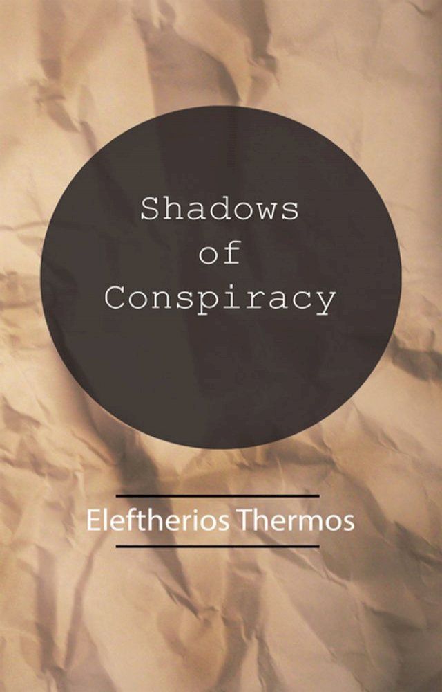  Shadows of Conspiracy(Kobo/電子書)