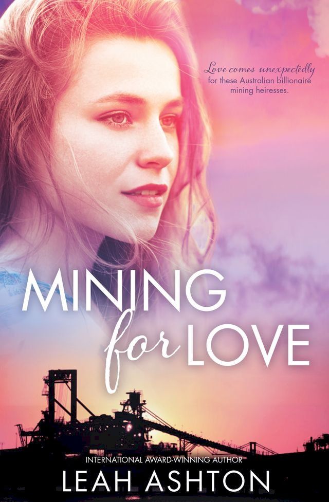  Mining For Love/Ivy/Mila/April(Kobo/電子書)