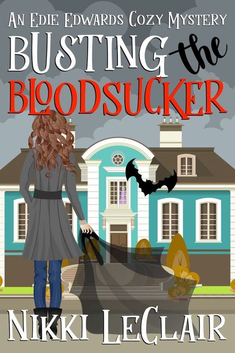 Busting the Bloodsucker(Kobo/電子書)