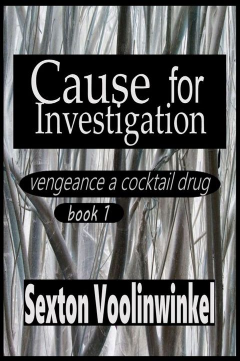 Cause for Investigation(Kobo/電子書)