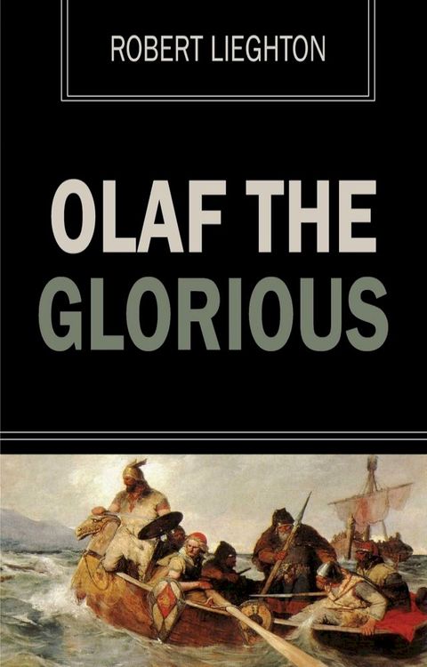 Olaf the Glorious(Kobo/電子書)