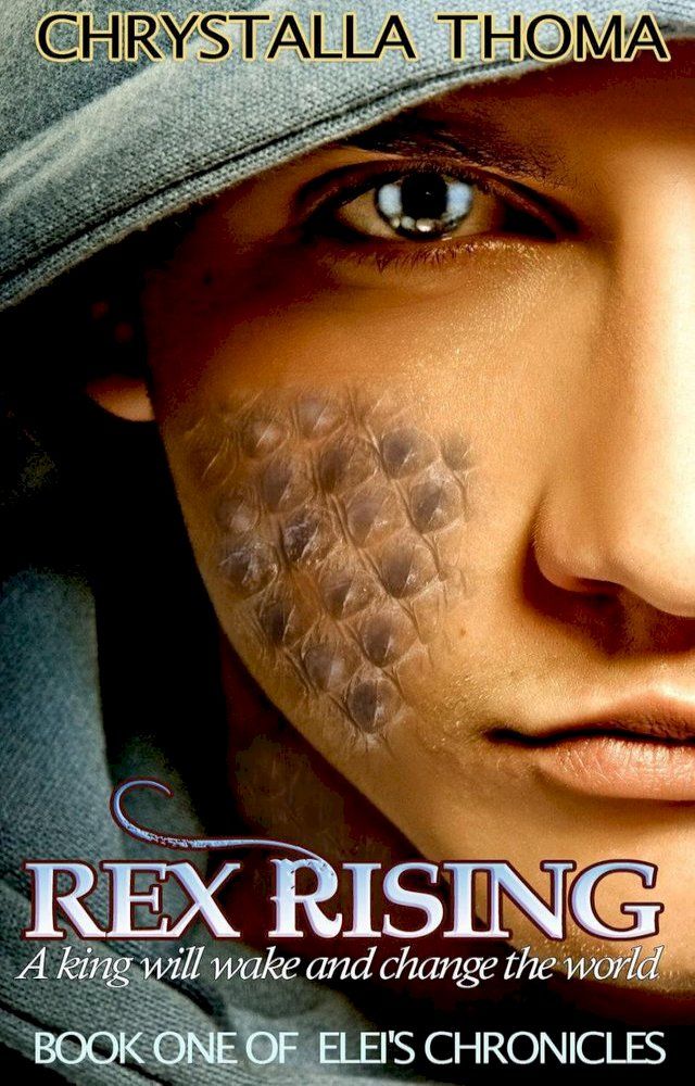  Rex Rising(Kobo/電子書)