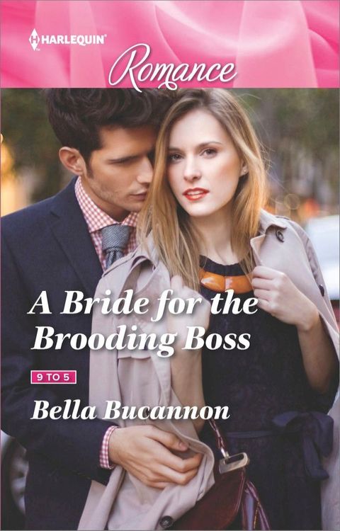 A Bride for the Brooding Boss(Kobo/電子書)